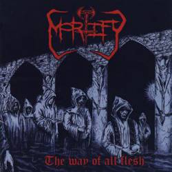 Mortify (GRC) : The Way of All Flesh